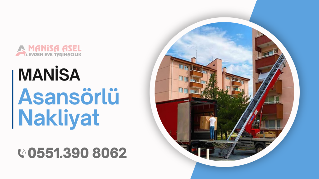manisa-asansorlu-nakliyat-1024x576 Manisa Asansörlü Taşımacılık