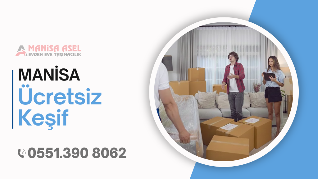 manisa-ucretsiz-kesif-nakliye-1024x576 Ücretsiz Keşif